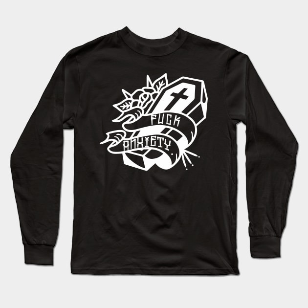 Fuck Anxiety Long Sleeve T-Shirt by Rockadeadly